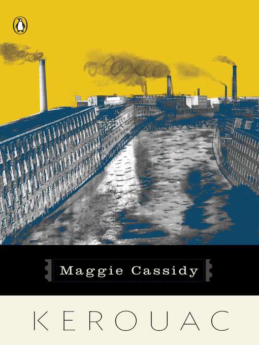 Title details for Maggie Cassidy by Jack Kerouac - Wait list